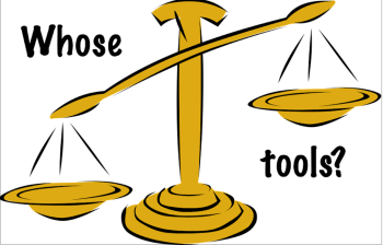 Largely decoratie: The words "Whose tools?" and a two-pan balance.